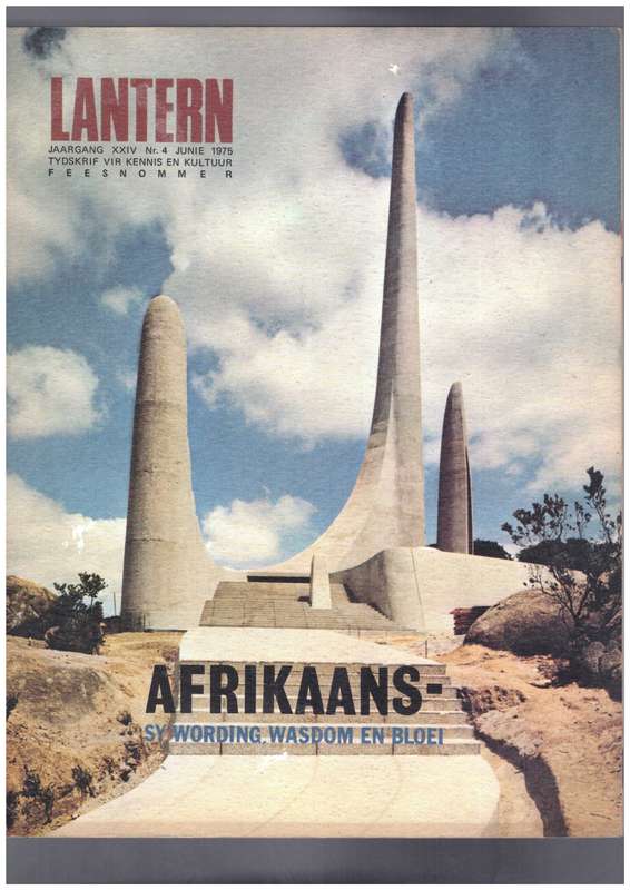 Afrikaans sy wording, wasdom en bloei - Lantern journal, feesnommer