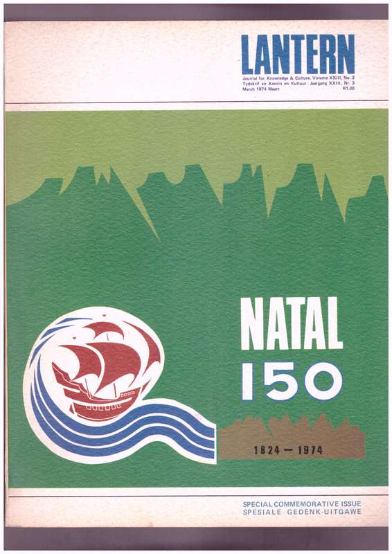 Natal 150 - 1824-1974 - Lantern Special Commemorative Issue, March 1974