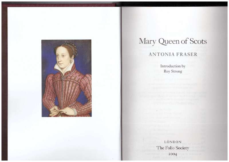 Mary Queen of Scots, (Antonia Fraser)