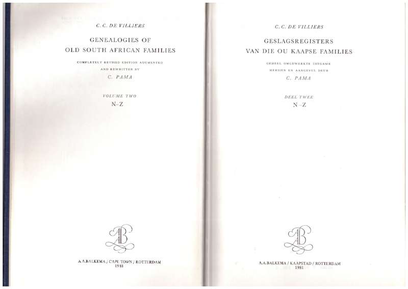 Genealogies of Old South African Families / Geslagsregisters van die Ou Kaapse Families , Vol. 1 & 2