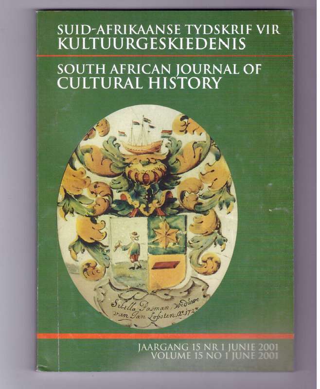 South African Journal of Cultural History /  Suid-Afrikaanse Tydskrif vir Kultuurgeskiedenis