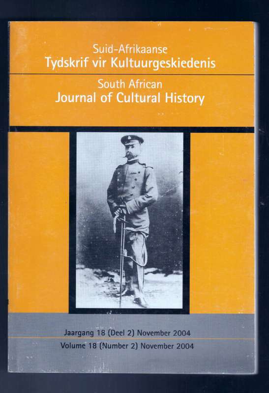 South African Journal of Cultural History / Volume 18 (number 2) November 2004