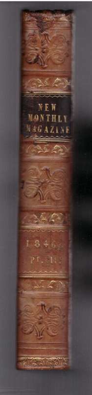 The New Monthly Magazine and Humorist - 1847 Part The Second