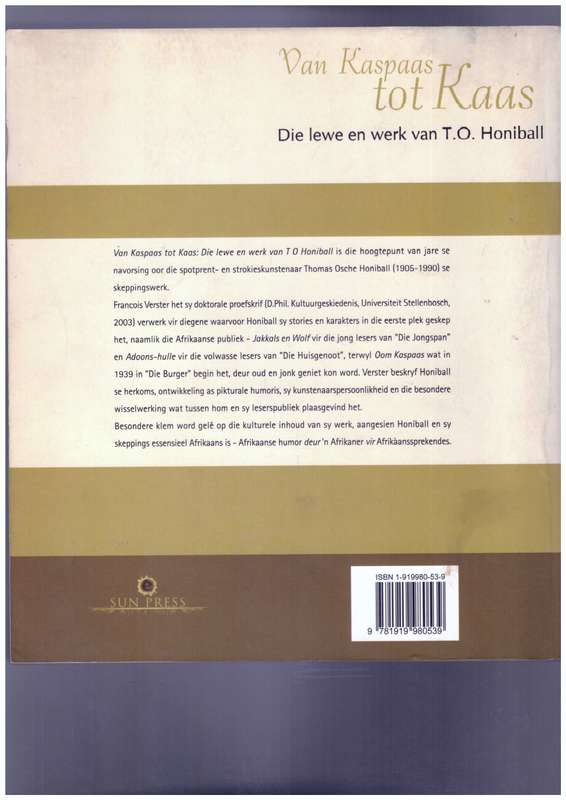 Van Kaspaas tot Kaas, Die lewe en werk van T.O. Honiball