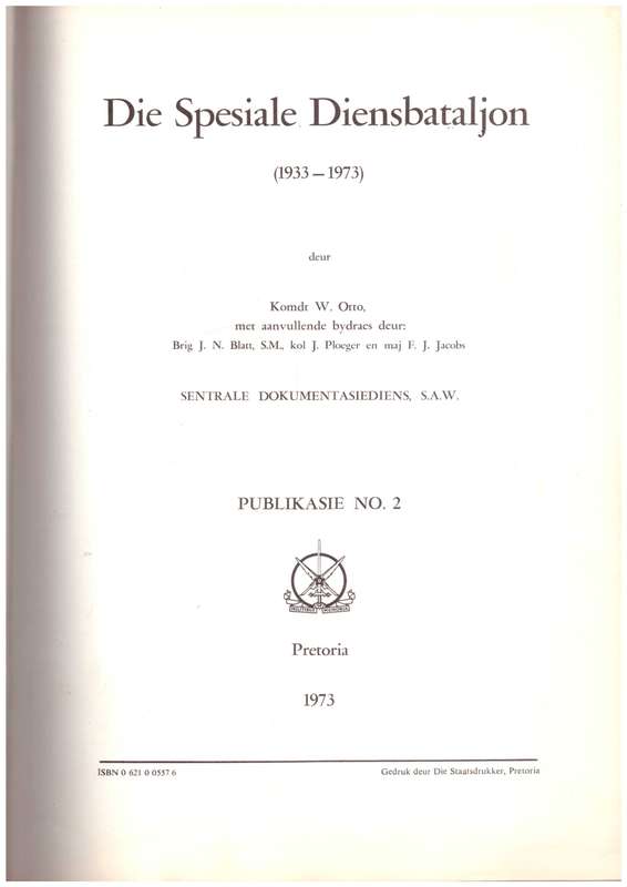 Die Spesiale Diensbataljon (1933-1973)