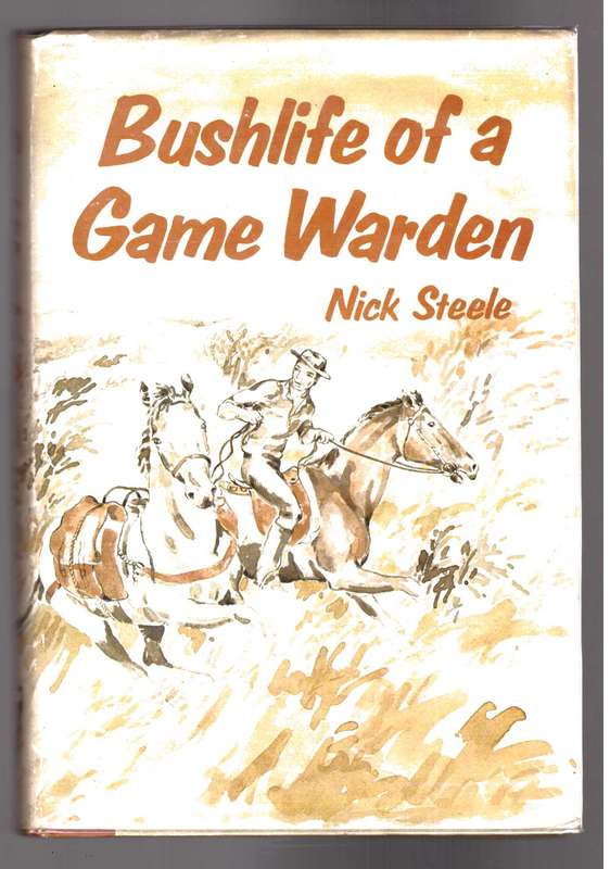 Bushlife of a Game Warden