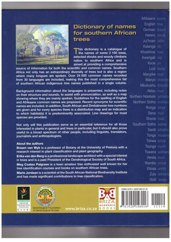 Dictionary of names for Southern African Trees, Scientific names of indigenous trees, etc..