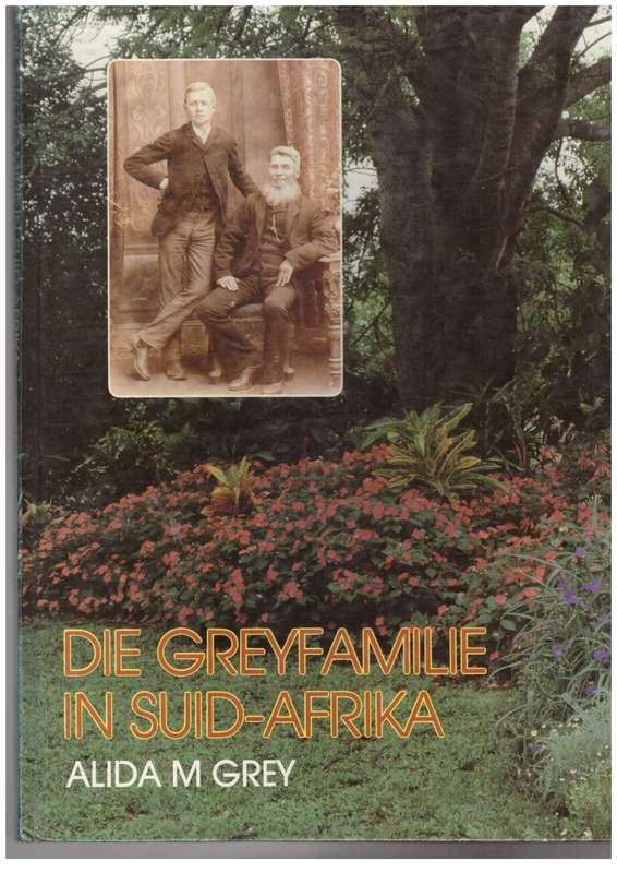 Die Greyfamilie in Suid-Afrika, Geskiedenis en Geslagregister van Jan Grey (1828)