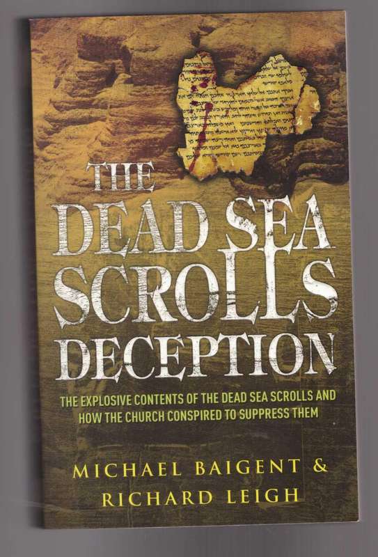 The Dead Sea Scrolls Deception