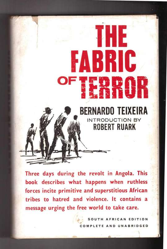 The Fabric of Terror: Three Days during the revolt in Angola