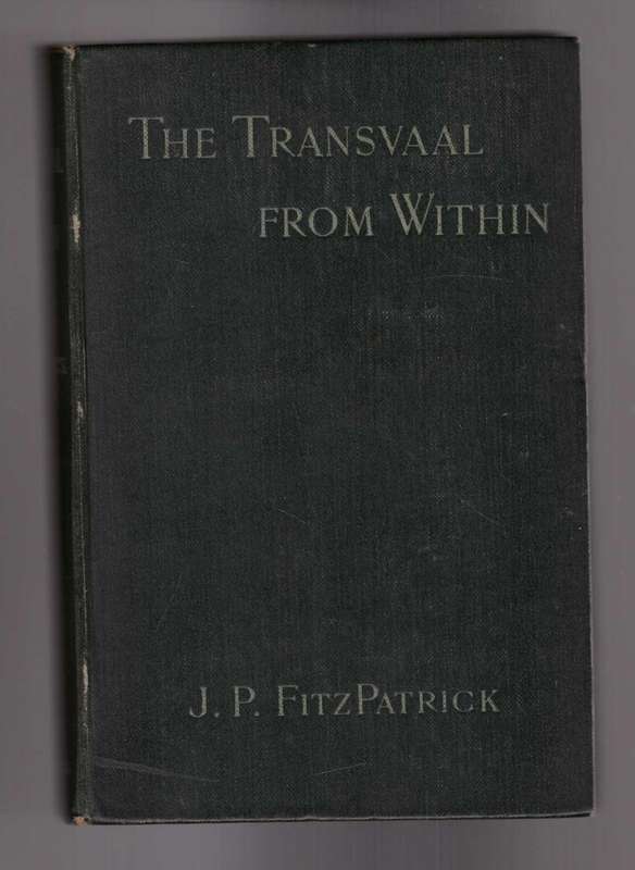 The Transvaal From Within (J.P. FitzPatrick)
