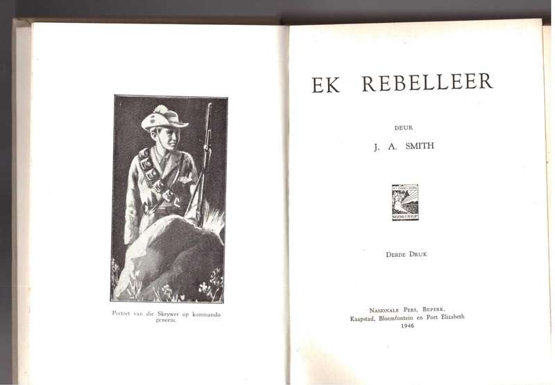 Ek Rebelleer - J.A. Smith