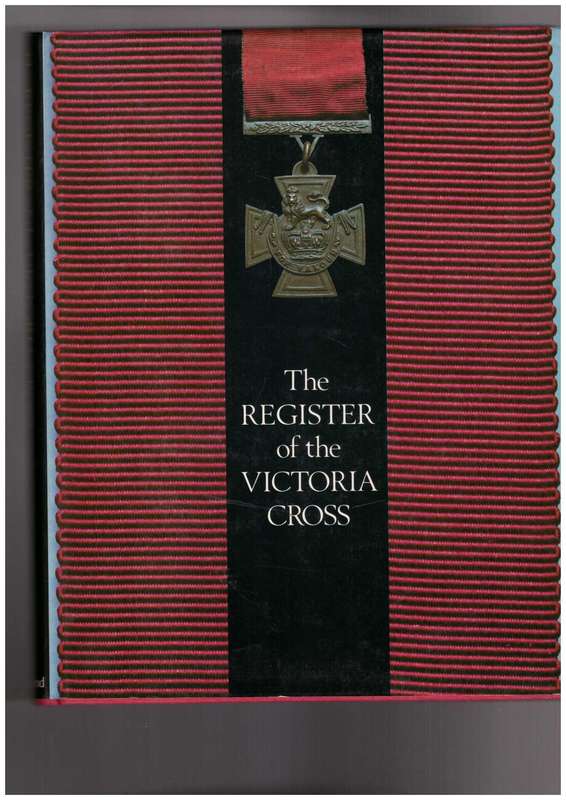 The Register of the Victoria Cross