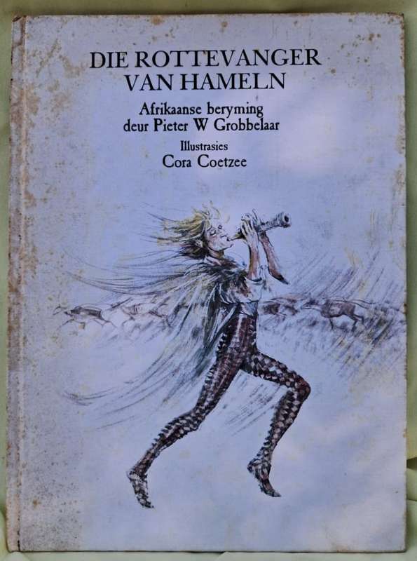 Die Rottevanger van Hamelin - Afrikaanse Beryming deur Pieter W. Grobbelaar