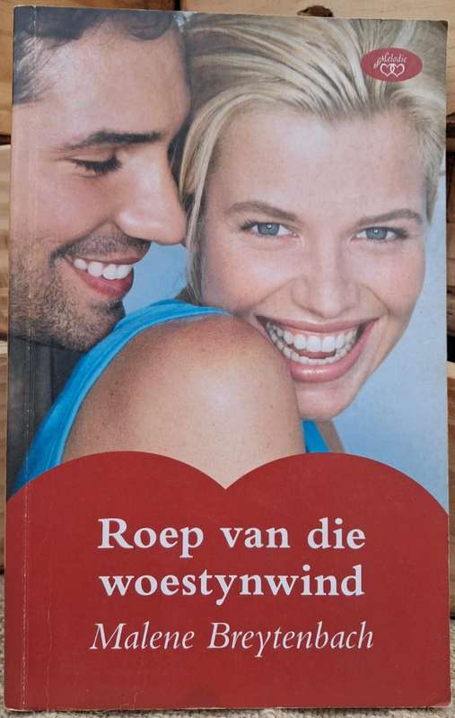 Melodie - Roep van die Woestynwind (2009)