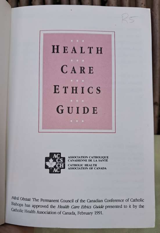 Health Care Ethics Guide - CHAC (1991)