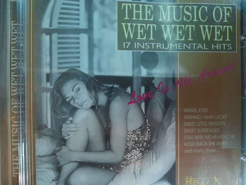 Wet, Wet, Wet - The Music of Wet, Wet, Wet - 17 Instrumental Hits