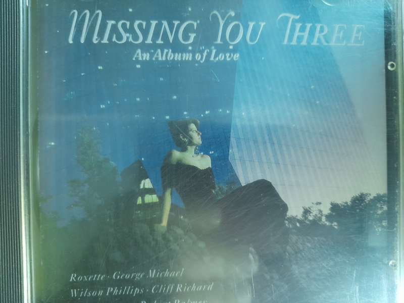 Missing You Three - An Album of Love