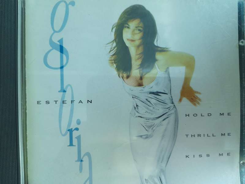 Gloria Estefan - Hold me, Thrill me, Kiss me