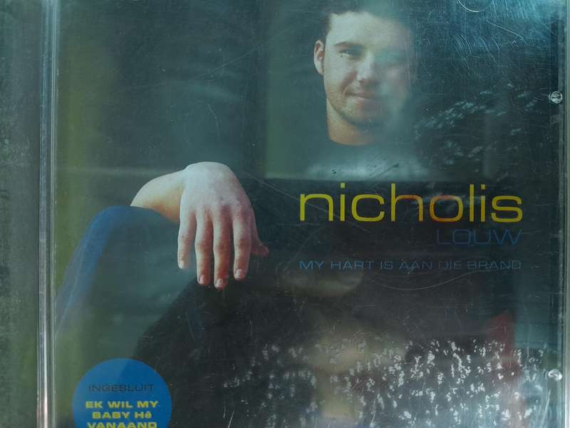 Nicholis Louw - My hart is aan die brand
