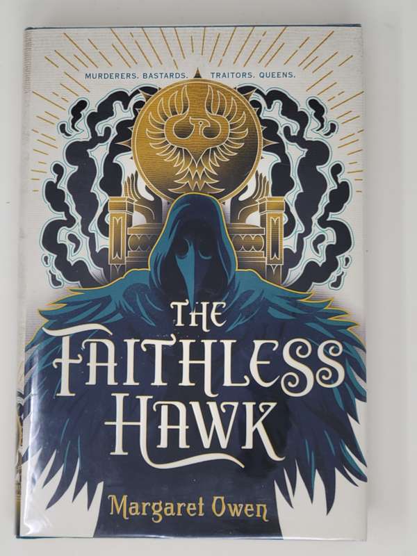 The Faithless Hawk (The Merciful Crow Series, 2) Owen, Margaret