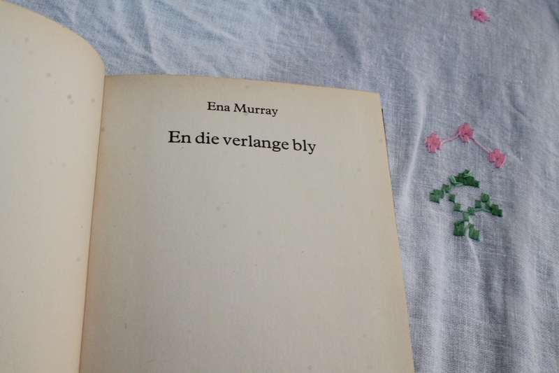 Ena Murray En die Verlange Bly