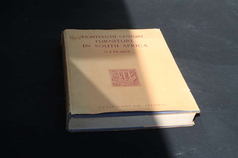 Eighteen Century Furniture in South Africa G E Pearse