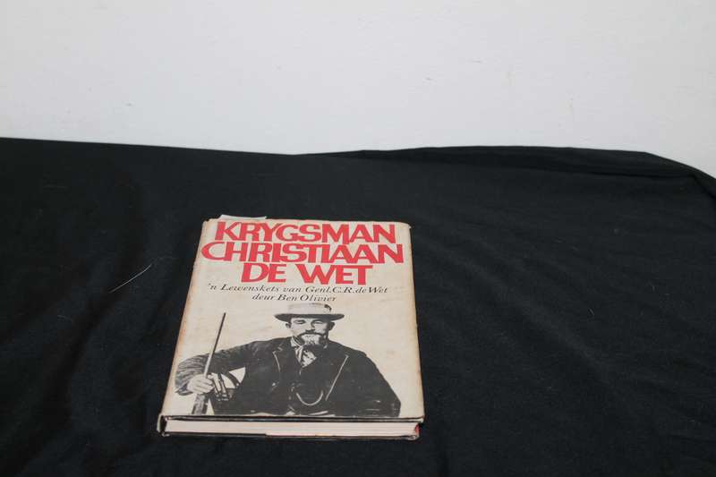Krygsman Christiaan de Wet Deur Ben Olivier