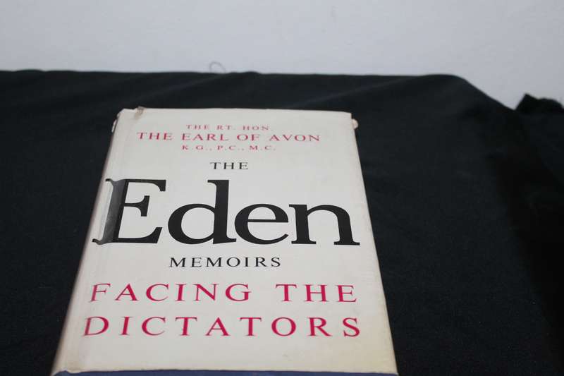 the Eden Memoirs Facing the Dictators
