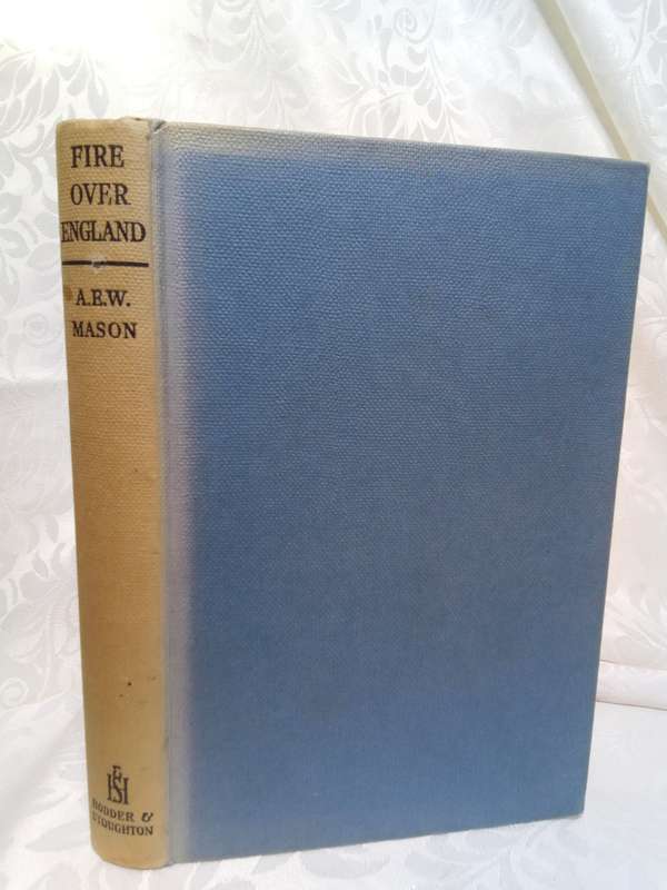 Fire over England - AEW Mason 1953 edition