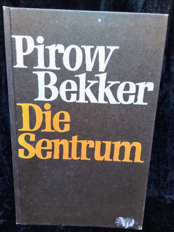 Die Sentrum - Bekker, Pirow
