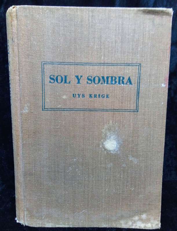 Sol Y Sombra - Uys Krige 1956