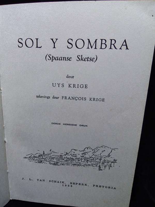 Sol Y Sombra - Uys Krige 1956