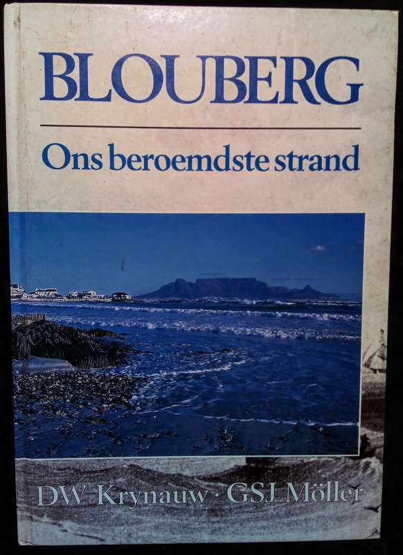 Blouberg, ons beroemdste strand D W. Krynauw