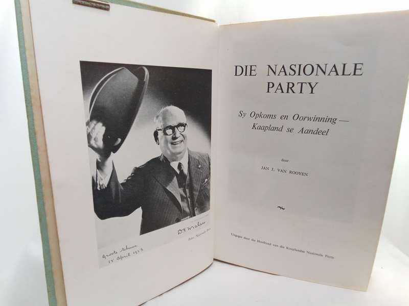 Die Nasionale Party - Jan J. van Rooyen