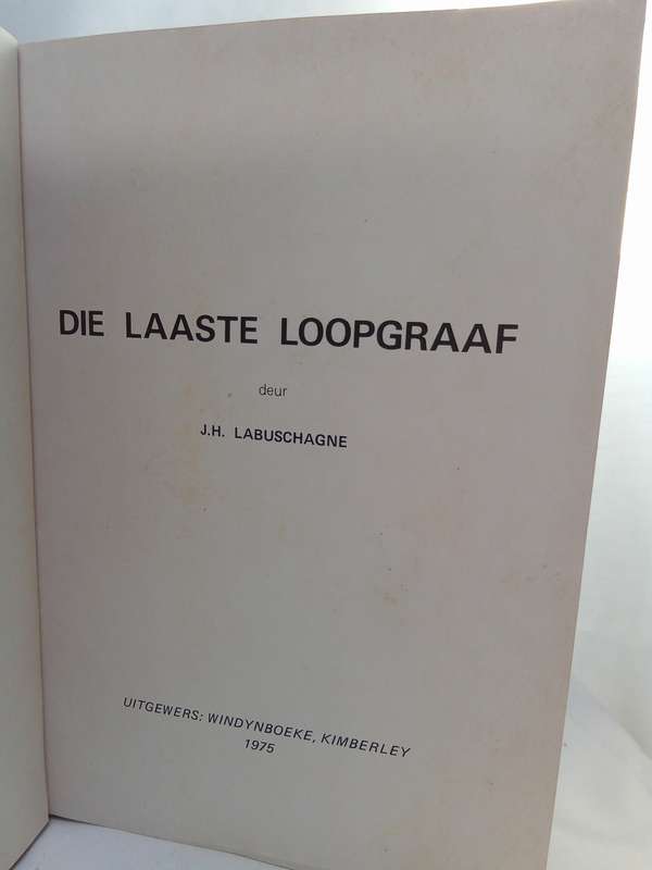 Die Laaste Loopgraaf - J.H.Labuschagne