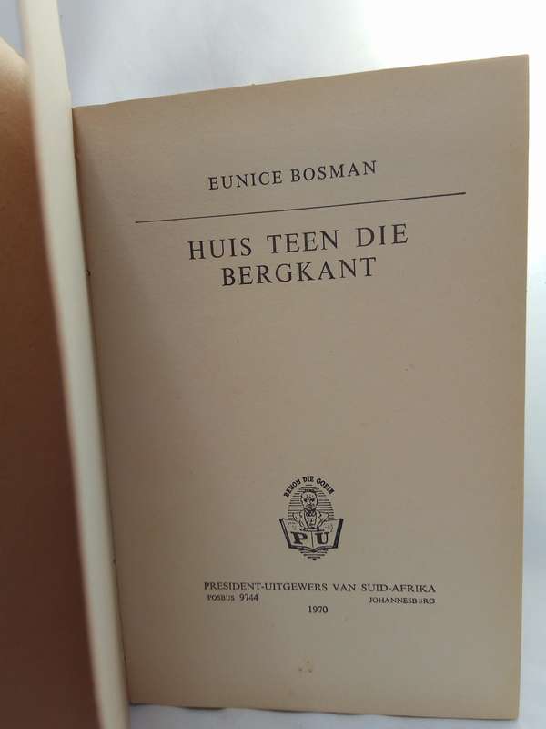 Huis teen die bergkant deur Eunice Bosman