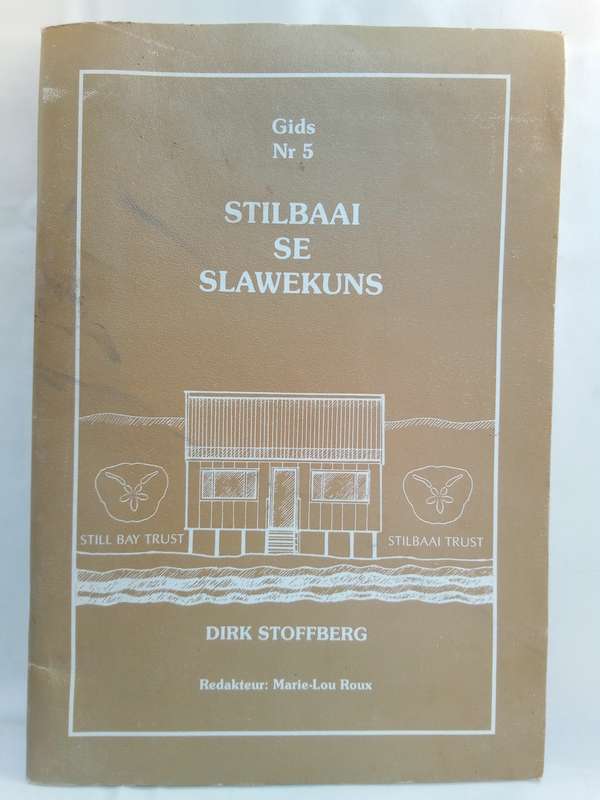 Stilbaai se slawekuns (Gids nr 5) - Dirk Stoffberg
