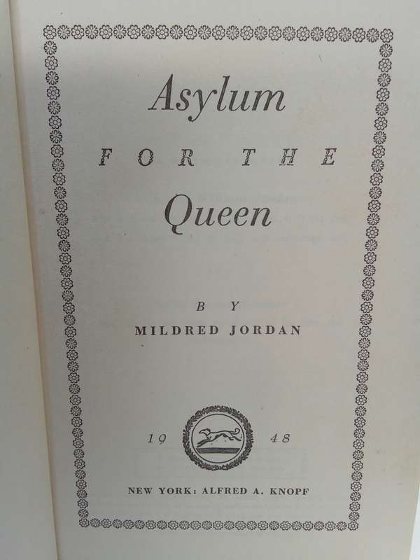 Asylum for the Queen -  Mildred Jordan