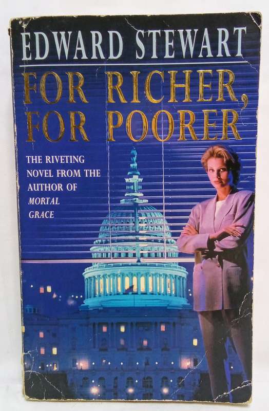 For Richer, For Poorer by Edward Stewart