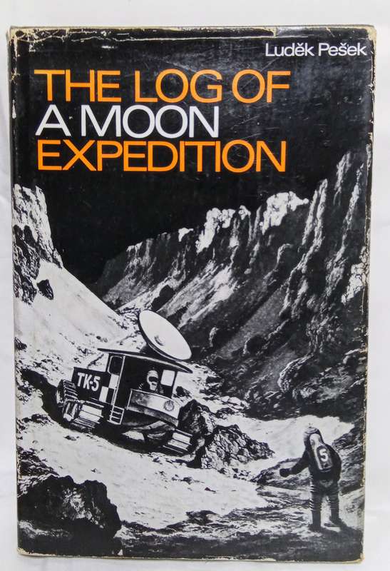 The Log of a Moon Expedition - Pesek, Ludek (1969)