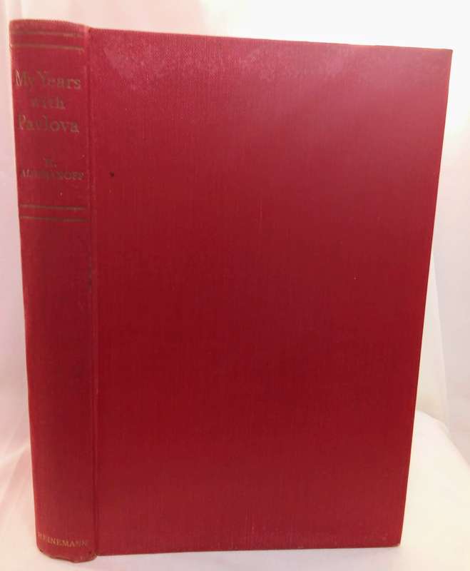 My years with Pavlova Hardcover  January 1, 1957 by Harcourt Algeranoff (1st ed.)