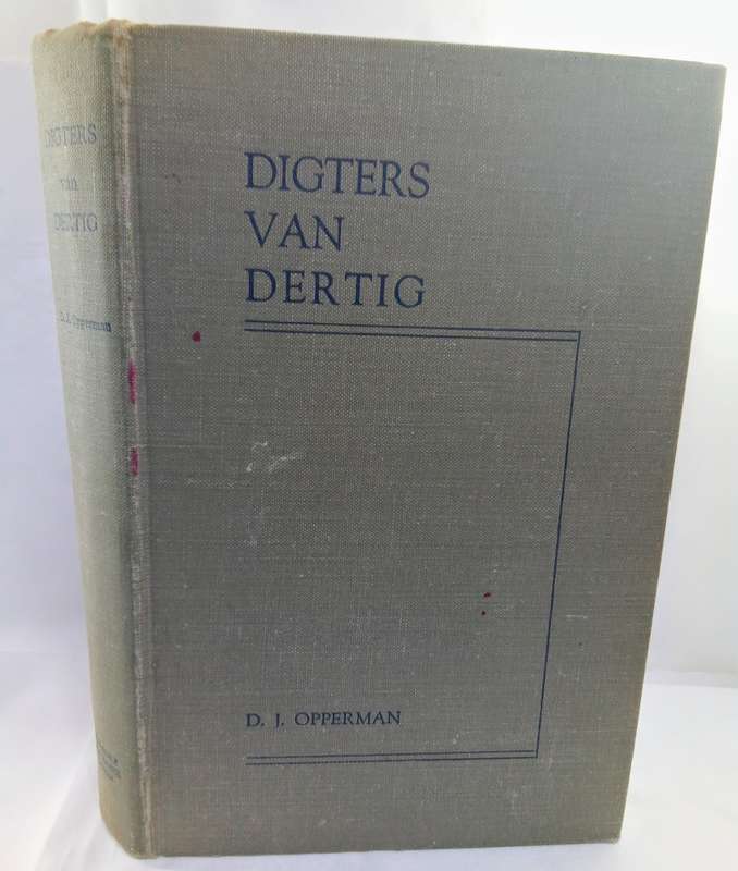 Digters van Dertig - Opperman, D. J.