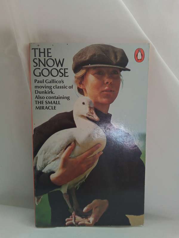 The Snow Goose & The Small Miracle by Paul Gallico Paperback