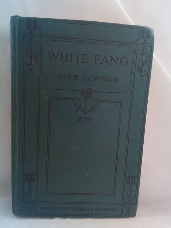 White Fang Jack London Methuens Modern Classics