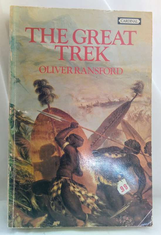 The Great Trek Soft cover - 1974 by Ransford, Oliver
