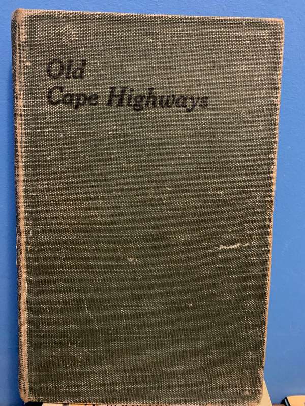 Old Cape Highways - E E Mossop 1927