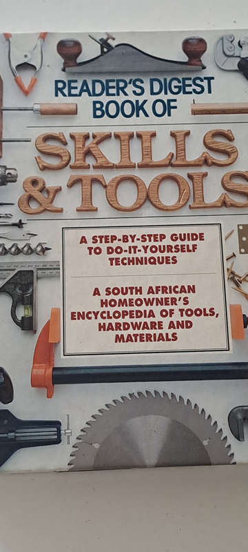 Reader`s Digest Book of SKILLS & TOOLS - Encyclopedia of Tools, Hardware & Materials hard cover