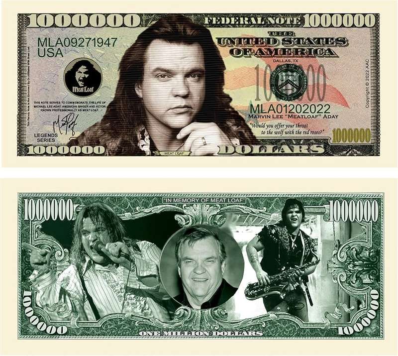 MEATLOAF NOVELTY MILLION DOLLAR BILL