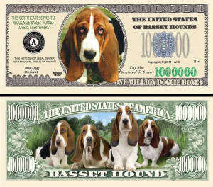 Basset Hound Dog -  NOVELTY MILLION DOLLAR BILL
